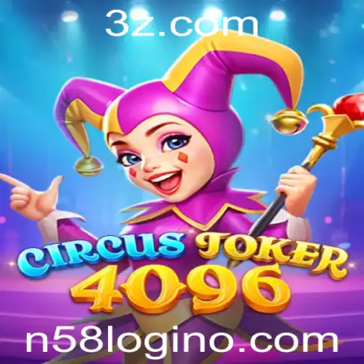 Descubra o Fascinante Mundo do Jogo CircusJoker4096 e o n58 login